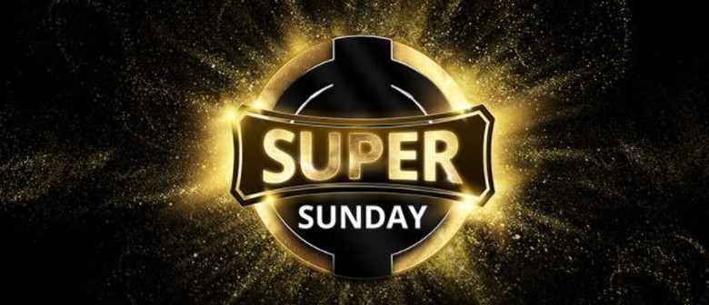 Super Sunday's Main Event - Deep Stack-Poker Tournament