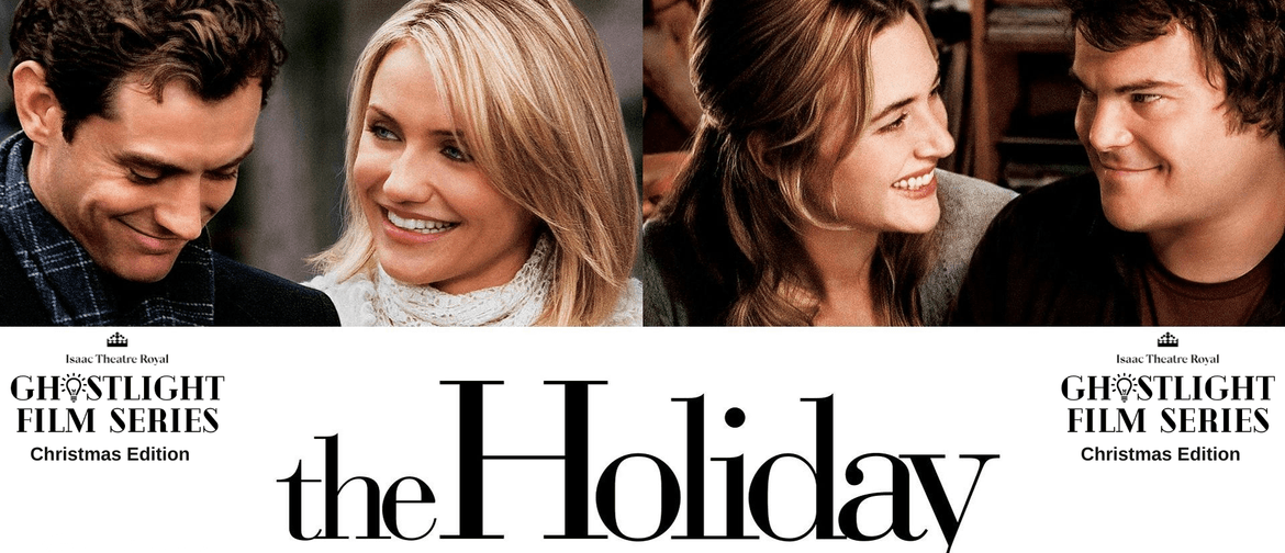 The Holiday - Ghostlight Films Christmas Edition