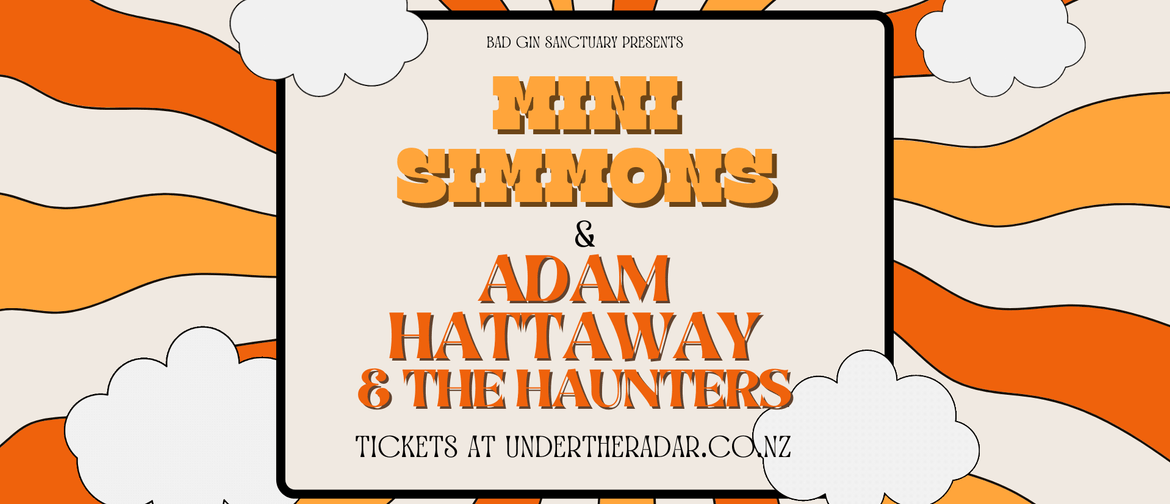 Mini Simmons + Adam Hattaway & The Haunters: POSTPONED