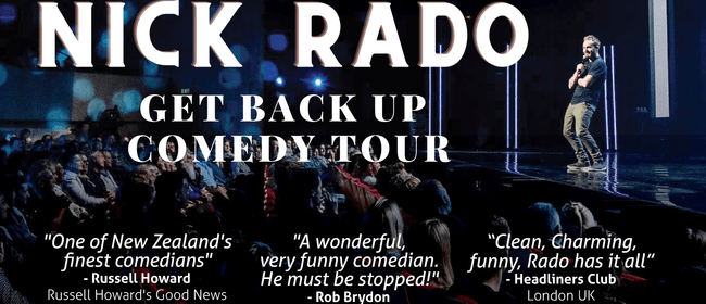Nick Rado - The Get Back Up Comedy Tour
