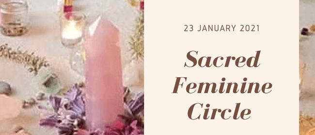 Self Love Sacred Feminine Circle