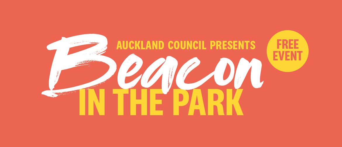 Beacon in the Park - Auckland Council's Music in Parks