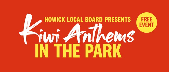 Kiwi Anthems in the Park - Auckland Council's Music in Parks: CANCELLED