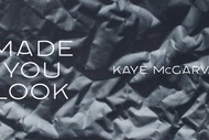 Image for event: Made You Look: Kaye McGarva