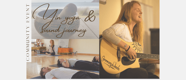 Yin Yoga & Sound Journey: CANCELLED