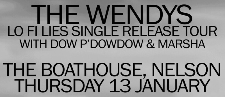 The Wendys Lo-fi Lies Single Release Tour