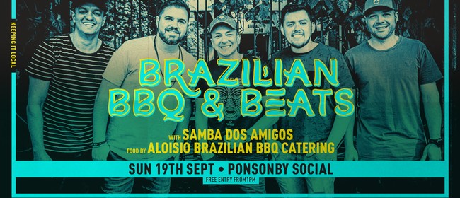 Brazilian BBQ & Beats with Samba dos Amigos