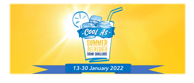 “Cool As” Summer Refresher Drink Challenge ™ 2022