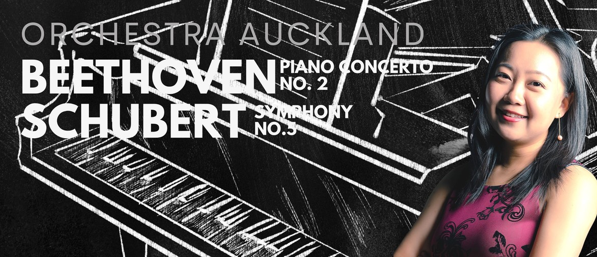 Beethoven & Schubert - Orchestra Auckland & Xing Wang