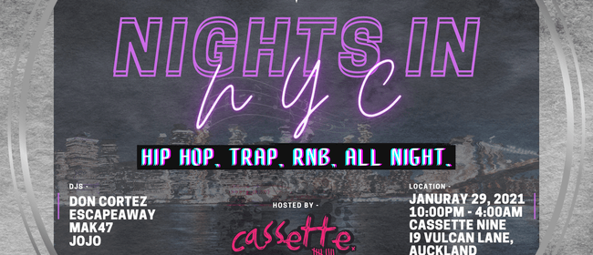 Nights in NYC - A Hip Hop & RnB Night to Remember.
