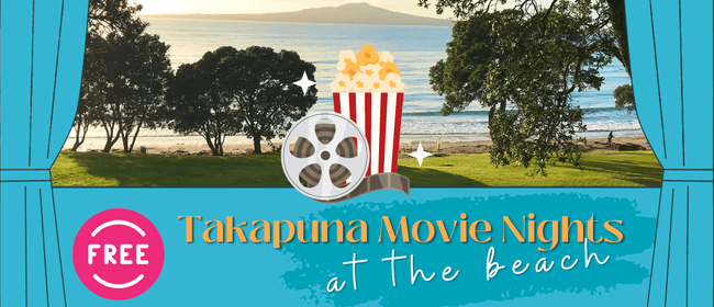 Takapuna Movie Nights at the Beach