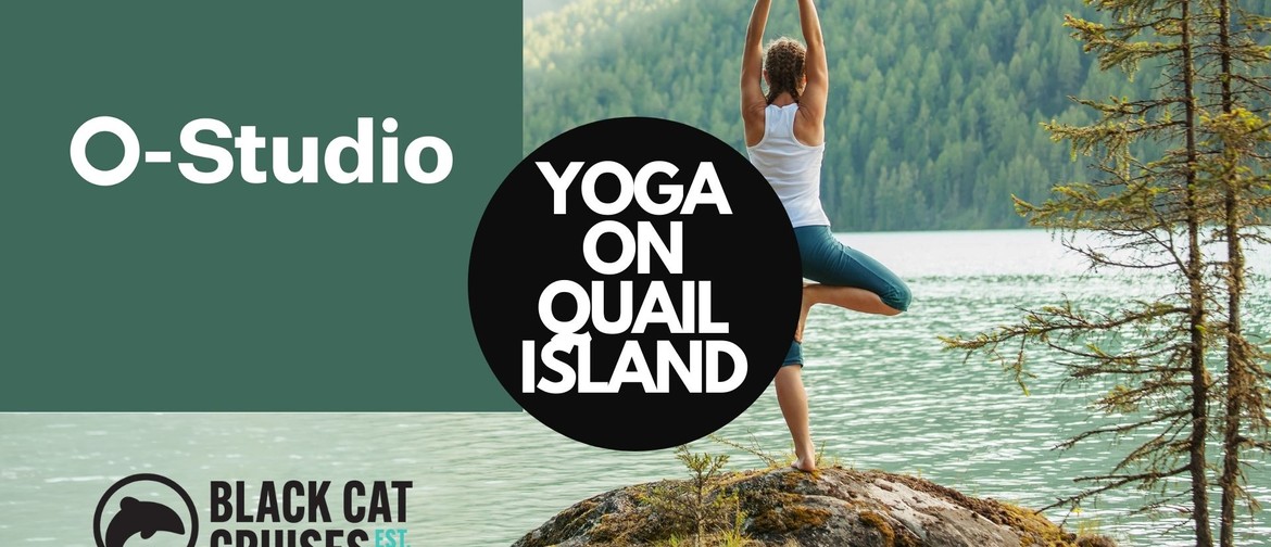Yoga on Quail Island with O-Studio and Black Cat Cruises