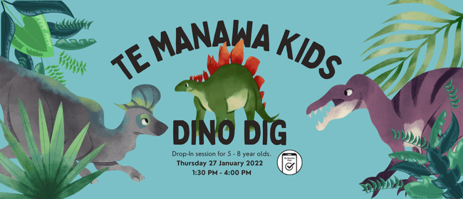Te Manawa Kids - Dino Dig