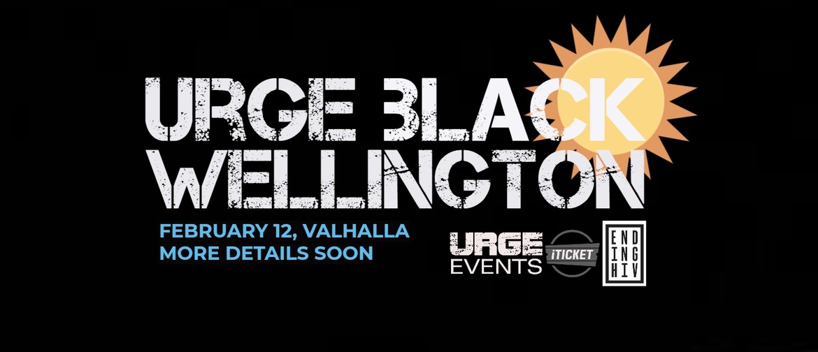 URGE Black Wellington Summer Edition: CANCELLED