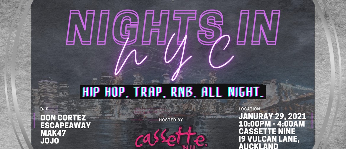 Nights in NYC - A Hip Hop & RnB Night to Remember