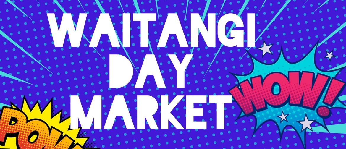 Waitangi Day Market