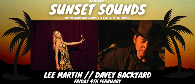 Lee Martin and Davey Backyard - Sunset Sounds 2022