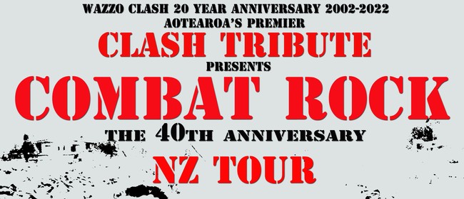 Clash Tribute Show - Combat Rock NZ Tour: POSTPONED
