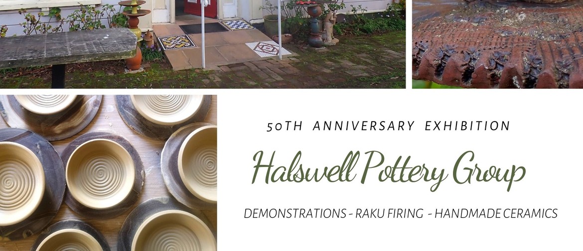 Halswell Pottery Group 50th Anniversary Exhibition