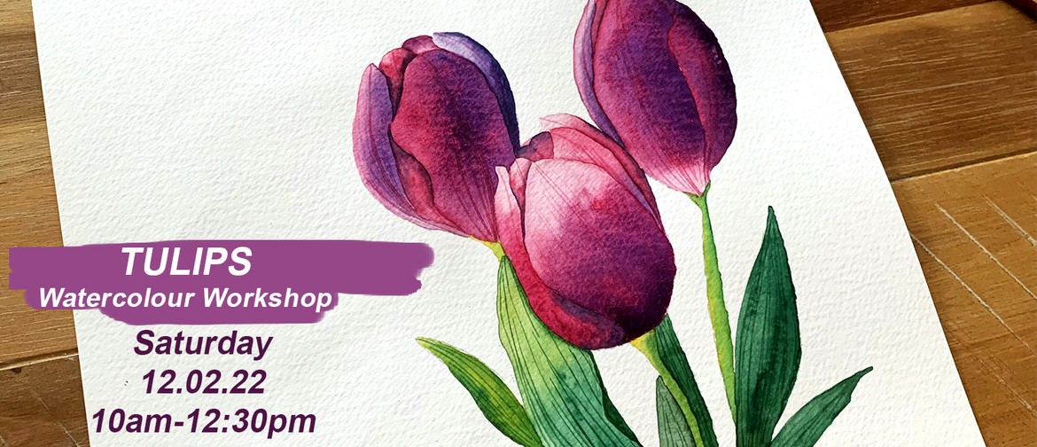 Watercolour Workshop - Tulips