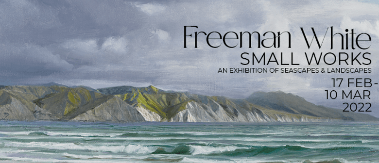 Small Works Exhibition by Freeman White
