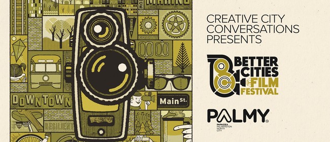 Creative City Conversations - Better Cities Film Festival