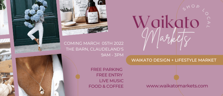 Waikato Design & Lifestyle Market