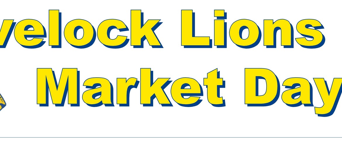 Havelock Lions Street Market