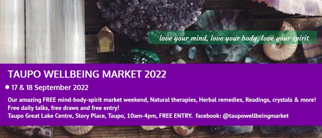 Taupo Wellbeing Market 2022
