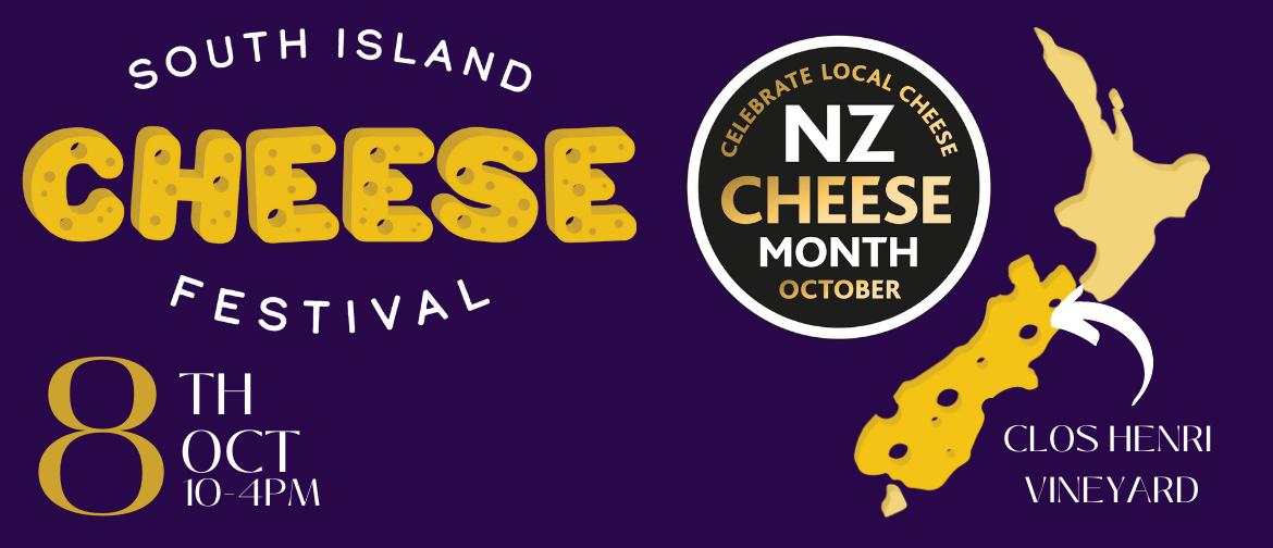 South Island Cheese Festival 2022