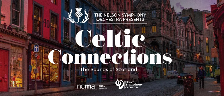 Nelson Symphony Orchestra: Celtic Connections