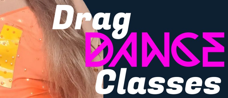 Drag Dance Classes