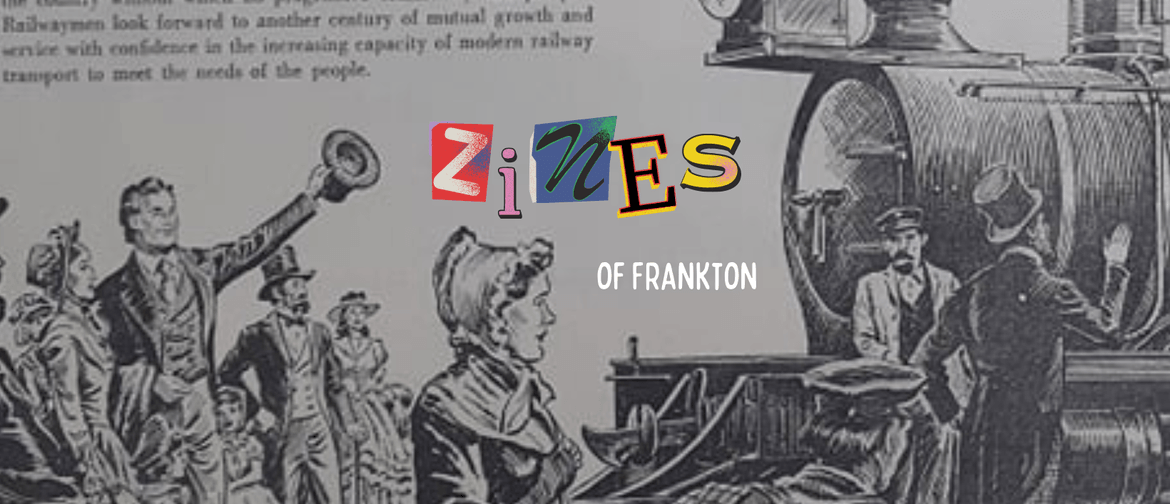 Zines of Frankton