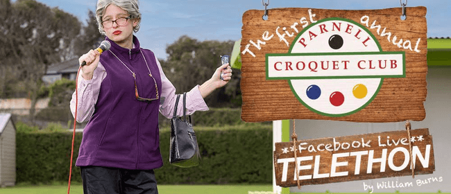 The First Annual Parnell Croquet Club Facebook Live Telethon