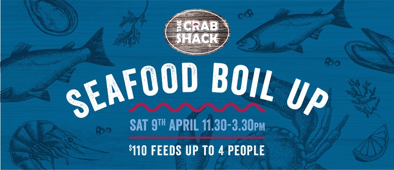 The Crab Shack Seafood Boil Up - Auckland - Eventfinda