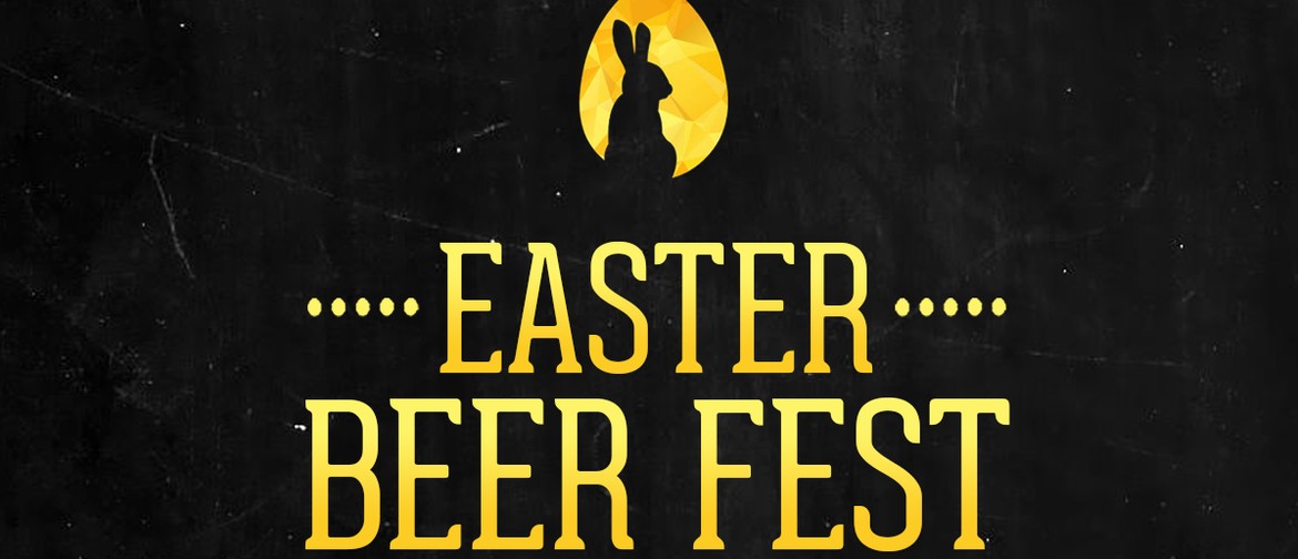 Easter Beer Fest 2022