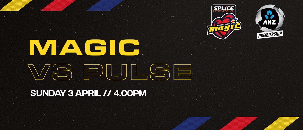 ANZ Premiership - Magic vs Pulse