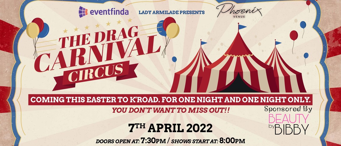 The Drag Carnival Circus