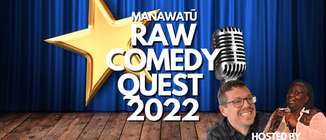 Raw Comedy Quest 2022 - Manawatū
