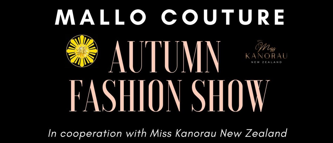 Autumn Fashion Show: MALLO Couture