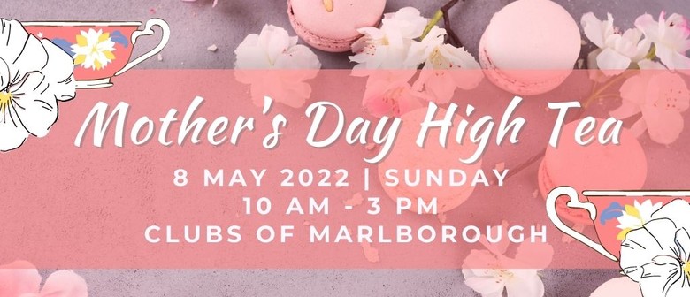 Mother’s Day High Tea