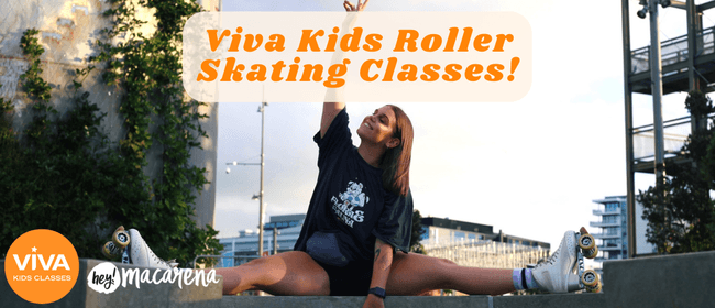 Viva Kids Roller Skating Classes: CANCELLED