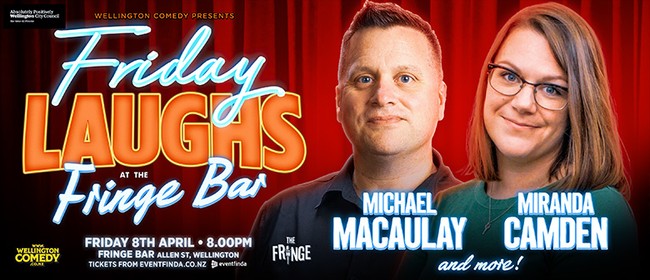 Friday Laughs At Fringe Bar, With Michael Macaulay