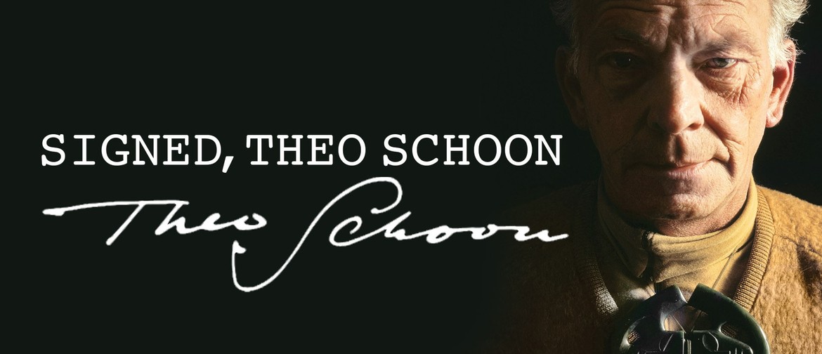 Screening: Signed, Theo Schoon