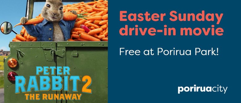 Drive in Movie on Easter Sunday - Peter Rabbit 2