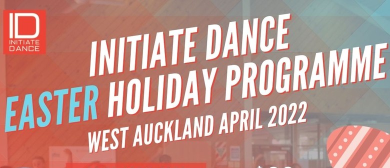 Initiate Dance Easter Holiday Programme - West Auckland