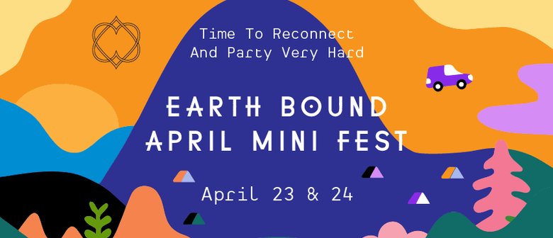 Earth Bound Mini Fest