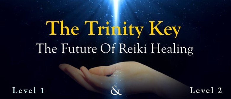 The Trinity Key The Future Of Reiki Healing