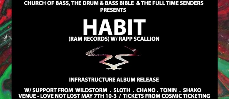 Church of Bass: HABIT (Ram Records) Album Launch