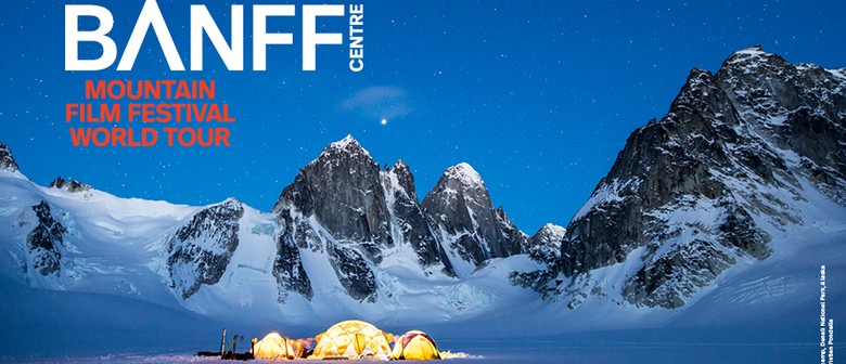 Banff Centre Mountain Film Festival World Tour - Wellington
